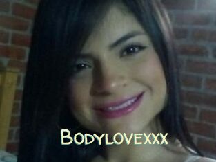 Bodylovexxx
