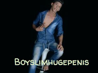 Boyslimhugepenis