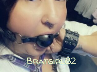 Bratgirl82