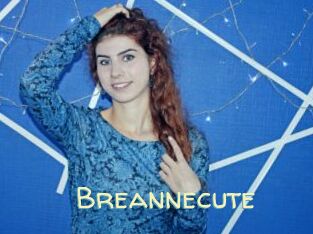 Breannecute