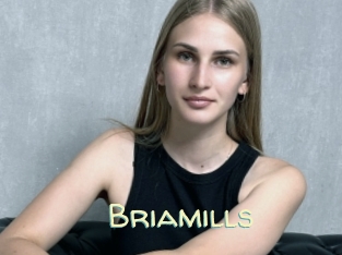 Briamills