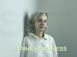 Brimladarness