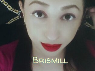 Brismill