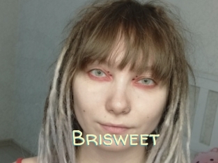 Brisweet