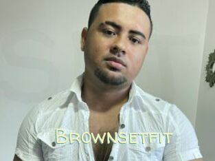 Brownsetfit