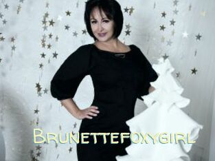 Brunettefoxygirl