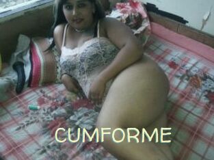 CUMFORME