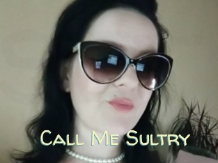 Call_Me_Sultry