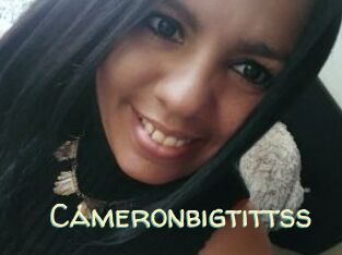 Cameronbigtittss