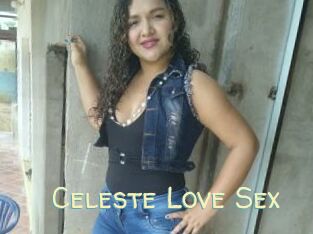 Celeste_Love_Sex