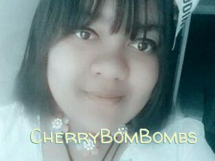 CherryBomBombs