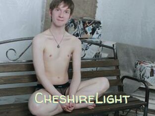 CheshireLight