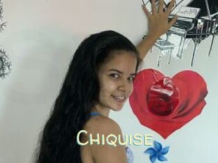 Chiquise