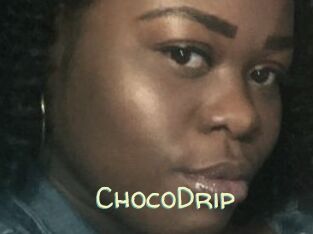 ChocoDrip