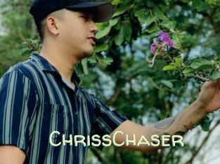 ChrissChaser