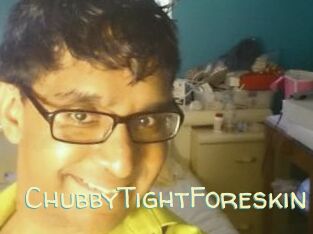 ChubbyTightForeskin