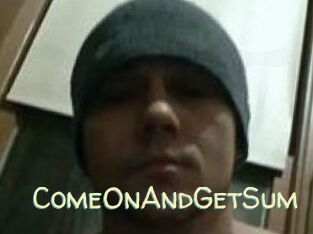 ComeOnAndGetSum