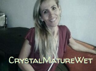 CrystalMatureWet