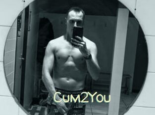 Cum2You