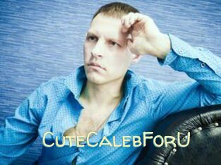 CuteCalebForU