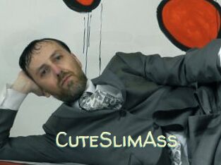 CuteSlimAss