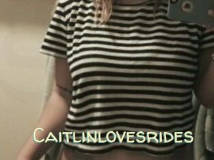 Caitlinlovesrides