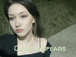 Catherynfears
