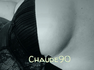 Chaude90
