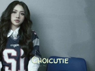 Choicutie
