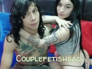 Couplefetishbad
