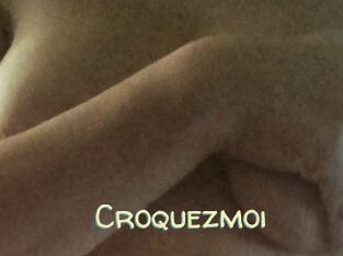 Croquezmoi