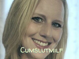Cumslutmilf