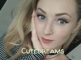 Cutedreams