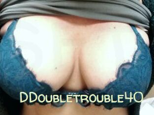 DDoubletrouble40