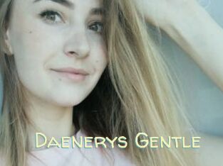 Daenerys_Gentle