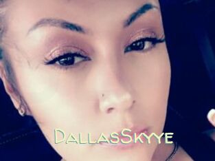 DallasSkyye