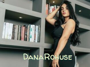 DanaRohuse