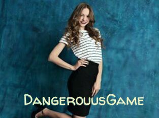 DangerouusGame