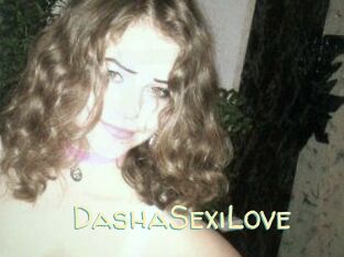 DashaSexiLove