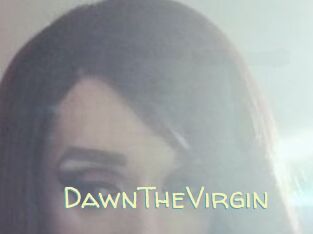 DawnTheVirgin