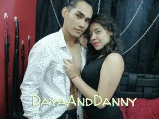 DayaAndDanny