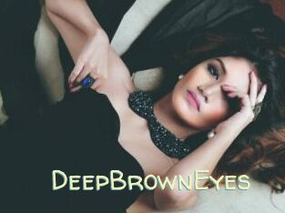 DeepBrownEyes
