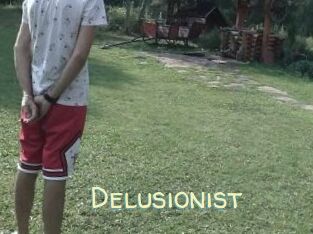 Delusionist