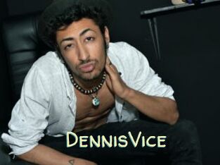DennisVice