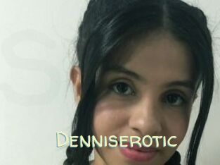 Denniserotic