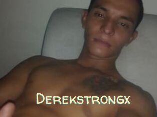 Derekstrongx