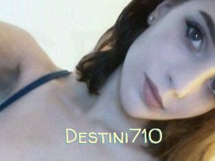 Destini710