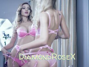 DiamondRoseX