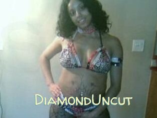 DiamondUncut