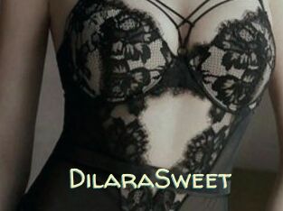DilaraSweet